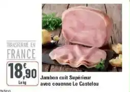 G20 Le Castelou Jambon cuit Supérieur avec couenne offre