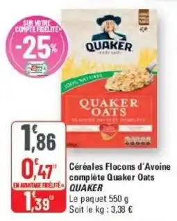 G20 QUAKER Céréales Flocons d'Avoine complète offre