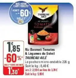 G20 TAUREAU AILÉ Riz Basmati Tomates & Légumes du Soleil offre