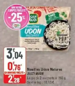 G20 SUZI WAN Nouilles Udon Natures offre