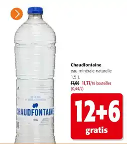 Colruyt Chaudfontaine eau minérale naturelle offre