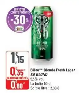 G20 8.6 BLOND offre
