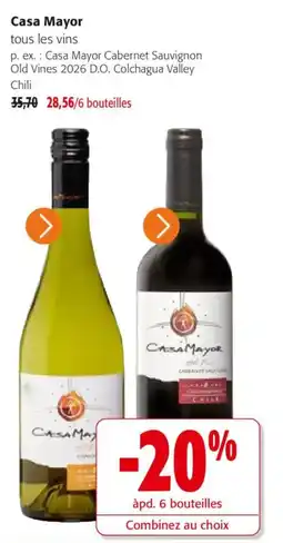 Colruyt Casa Mayor tous les vins offre