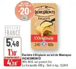 G20 RICHESMONTs Raclette offre