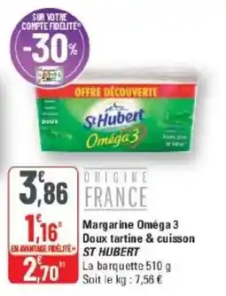 G20 ST HUBERT Margarine Oméga 3 offre