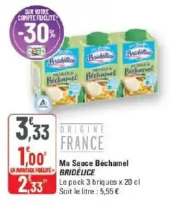 G20 BRIDÉLICE Ma Sauce Béchamel offre