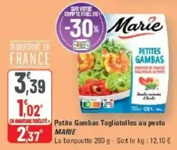 G20 MARIE Petite Gambas Tagliatelles au pesto offre
