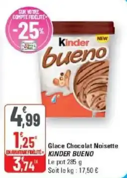 G20 Kinder Bueno Glace Chocolat Noisette offre