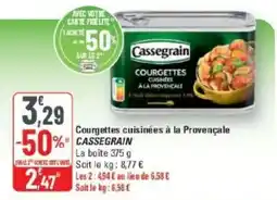 G20 Cassegrain Courgettes cuisinées à la Provençale offre