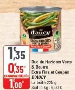 G20 D'aucy duo de haricots verts & beurre offre