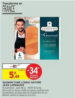 Intermarché Hyper Jean larnaudie - saumon fumé lignac nature offre
