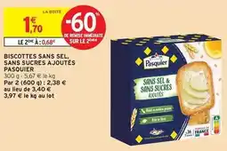 Intermarché Hyper Pasquier - biscottes sans sel, sans sucres ajoutés offre