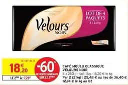 Intermarché Hyper Velours noir - café moulu classique offre
