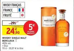 Intermarché Hyper Bercloux - whisky single malt offre