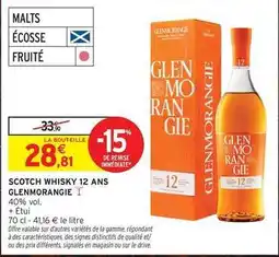 Intermarché Hyper Glenmorangie - scotch whisky 12 ans offre