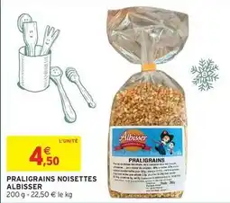 Intermarché Hyper Praligrains noisettes offre