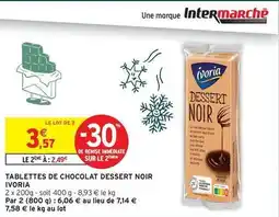 Intermarché Hyper Ivoria - tablettes de chocolat dessert noir offre