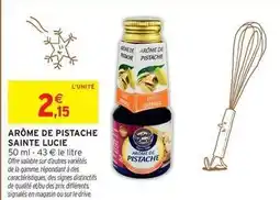 Intermarché Hyper Signal - arôme de pistache offre