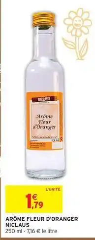 Intermarché Hyper Arôme fleur d'oranger offre