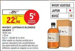 Intermarché Hyper Akashi - whisky japonais blended offre