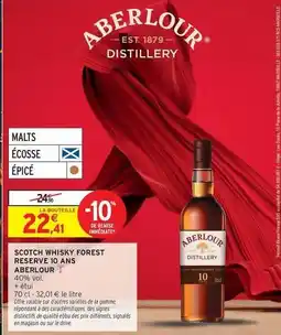 Intermarché Hyper Aberlour - scotch whisky forest reserve 10 ans offre