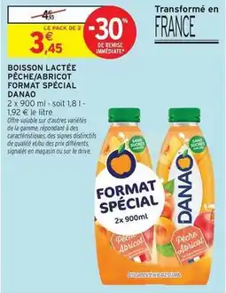 Intermarché Hyper Danao - boisson lactée pêche/abricot format spécial offre