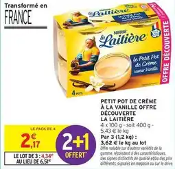 Intermarché Hyper Nestlé - petit pot de crème à la vanille offre découverte offre