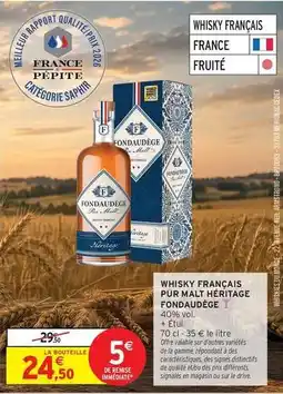 Intermarché Hyper Heritage - whisky français pur malt héritage offre