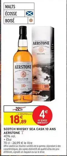 Intermarché Hyper Aerstone - scotch whisky sea cask 10 ans offre