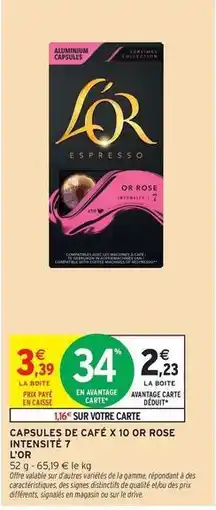 Intermarché Hyper L'or espresso - capsules de café x 10 en rose intensité 7 offre