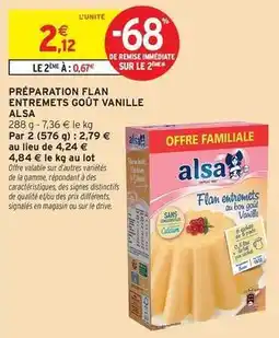Intermarché Hyper Alsa - préparation flan entremets goût vanille offre
