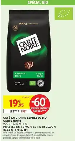 Intermarché Hyper Carte noire - cafe en grains espresso bio offre