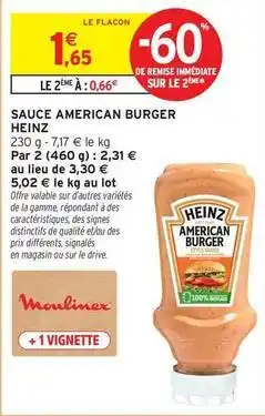Intermarché Hyper Heinz - sauce american burger offre
