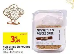 Intermarché Hyper Noisettes en poudre offre