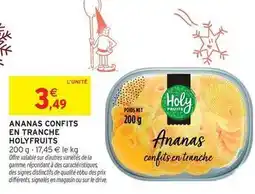 Intermarché Hyper Signal - ananas confits en tranche offre