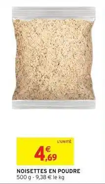 Intermarché Hyper Noisettes en poudre offre