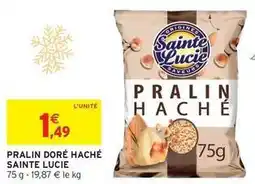 Intermarché Hyper Sainte lucie - pralin doré haché offre