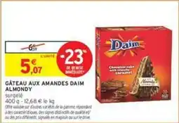 Intermarché Express Daim - gâteau aux amandes offre