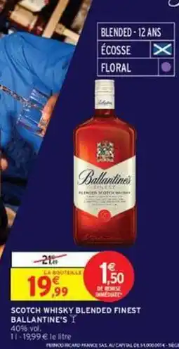 Intermarché Express Ballantine's - scotch whisky blended finest offre