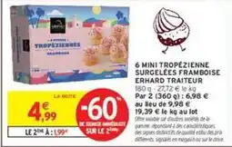 Intermarché Express Erhard - 6 mini tropézienne surgelées framboise offre