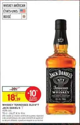 Intermarché Express Jack daniel's - whisky tennessee old n°7 offre