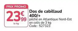 Promocash Promo - dos de cabillaud 400+ offre