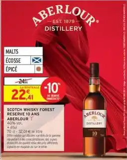 Intermarché Contact Aberlour - scotch whisky forest reserve 10 ans offre