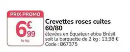 Promocash Promo - crevettes roses cuites offre