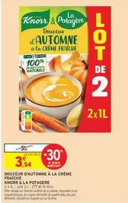 Intermarché Contact Knorr - douceur d'automne à la crème fraîche offre