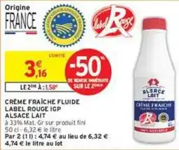 Intermarché Contact Fini - crème fraîche fluide label rouge igp offre