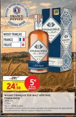 Intermarché Contact Heritage - whisky français pur malt offre