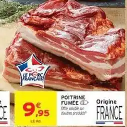 Intermarché Contact Poitrine fumée offre