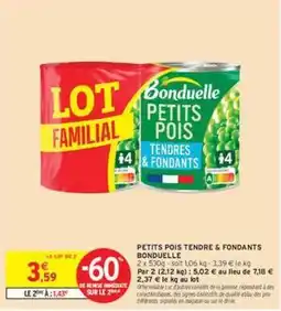 Intermarché Contact Bonduelle - petits pois tendre & fondants offre