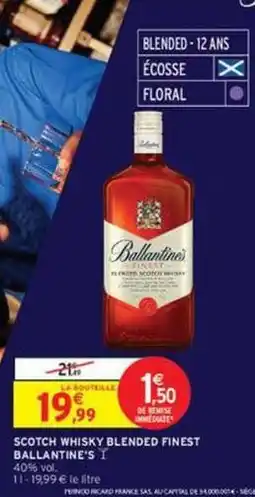 Intermarché Contact Ballantine's - scotch whisky blended finest offre